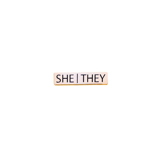 She/They Pronoun Pin