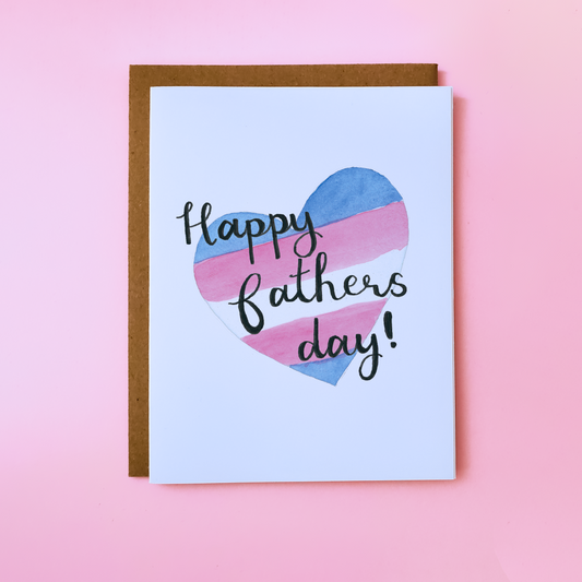 Happy Fathers Day Trans