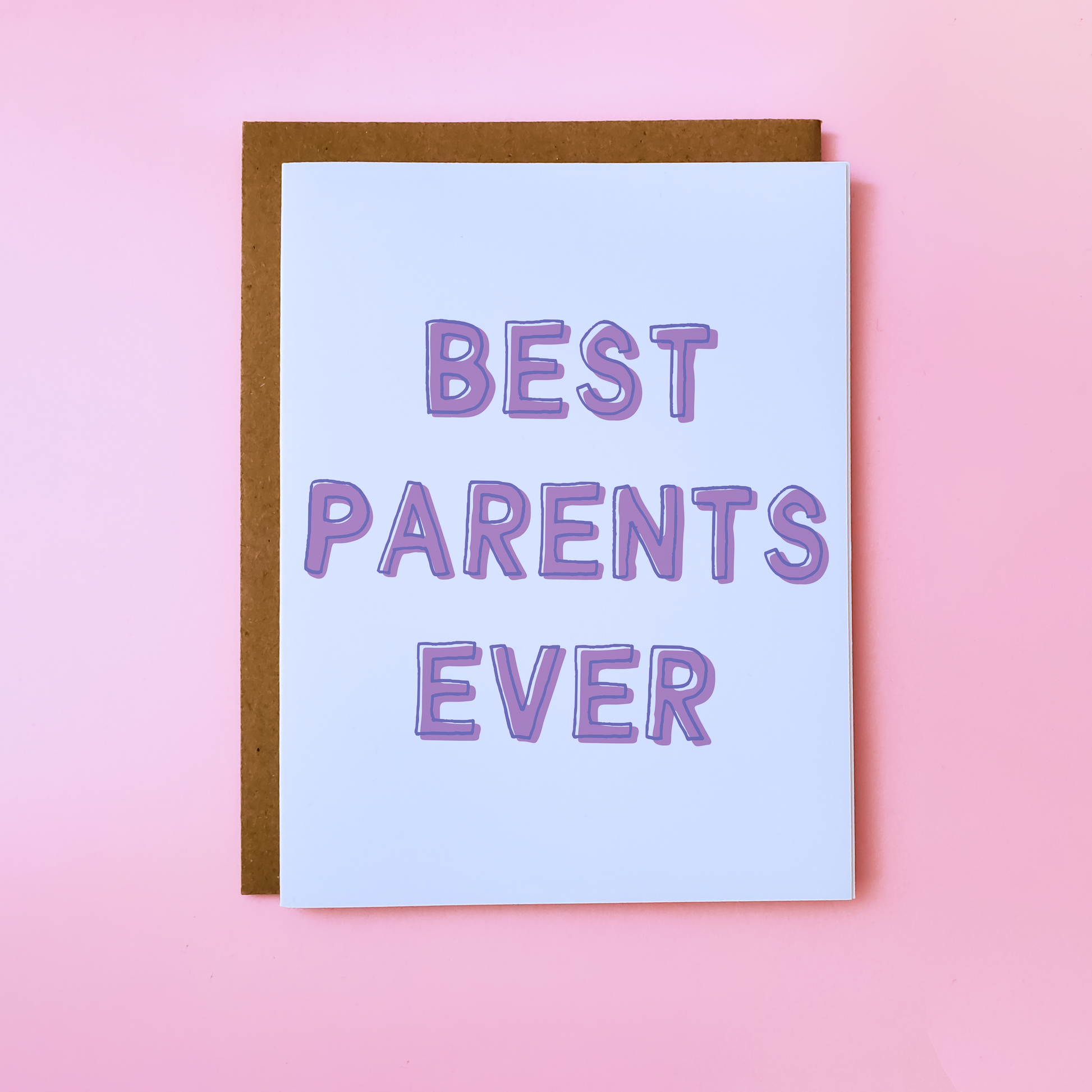 Image shows a LGBTQ Parent Card on pink background. Inclusive Parent Card reads 'Best Parents Ever'.