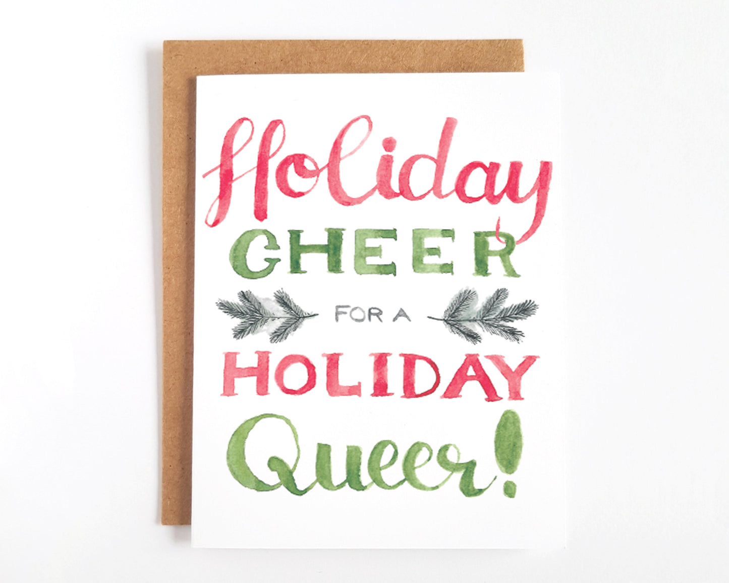 Holiday Cheer for a Holiday Queer Card